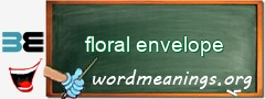 WordMeaning blackboard for floral envelope